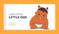 Welcome Little One Landing Page Template. Newborn Baby Girl with Dark Skin. Cute Innocent Latin or Mexican Infant