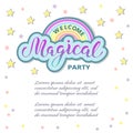Welcome Margical Party template for party invitation Royalty Free Stock Photo