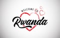 Rwanda Welcome To Message With Beautiful Red Hearts