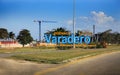 Welcome Sign on Varadero