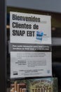 We Welcome SNAP EBT Customers sign in Spanish. SNAP and Food Stamps provide food benefits to assist disadvantaged families