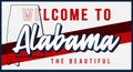 Welcome to alabama vintage rusty metal sign vector illustration. Vector state map in grunge style with Typography hand drawn Royalty Free Stock Photo