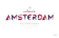 Welcome to amsterdam netherlands card and letter design typography icon