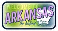 Welcome to Arkansas vintage rusty metal sign vector illustration. Vector state map in grunge style with Typography hand drawn