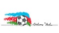 Welcome to Baku simple soccer, football banner. Minimalistic vector background with ball sketch and Azerbaijan flag with