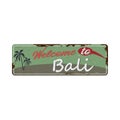 Welcome to Bali rusty metal sign Vintage Touristic Greeting Card