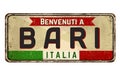 Welcome to Bari vintage rusty metal sign