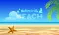 Welcome to the beach text - starfish on Sand and sea, coconut leaves abstract background vector design