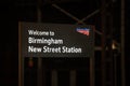 Welcome to Birmingham New Street train station Grand Central sign at night illuminated with Network Rail logo