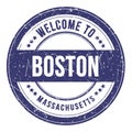 WELCOME TO BOSTON - MASSACHUSETTS, words written on blue stamp