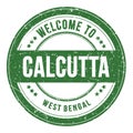 WELCOME TO CALCUTTA - WEST BENGAL, words written on green stamp