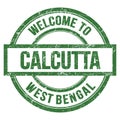 WELCOME TO CALCUTTA - WEST BENGAL, words written on green stamp