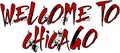 Welcome to Chicago text sign illustration