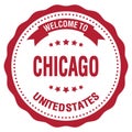 WELCOME TO CHICAGO - UNITED STATES, words written on red stamp