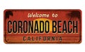 Welcome to Coronado Beach vintage rusty metal sign