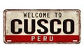 Welcome to Cusco vintage rusty metal plate