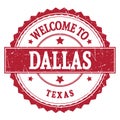 WELCOME TO DALLAS - TEXAS, words written on red stamp Royalty Free Stock Photo
