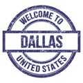 WELCOME TO DALLAS - UNITED STATES, words written on blue stamp Royalty Free Stock Photo