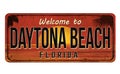 Welcome to Daytona Beach vintage rusty metal sign