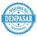 WELCOME TO DENPASAR - INDONESIA, words written on blue stamp