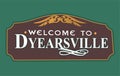 Welcome to Dyearsville Iowa with green background