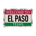 Welcome to el paso Texas vintage rusty metal sign on a white background, vector illustration