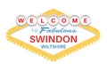 Welcome to Fabulous Swindon Wiltshire sign - Vector Illustration on a white background