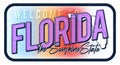 Welcome to florida vintage rusty metal sign vector illustration. Vector state map in grunge style with Typography hand drawn