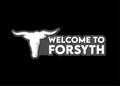 Welcome to Forsyth on a black background