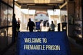 Welcome to Fremantle Prison sign