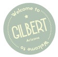 Welcome to Gilbert Arizona