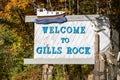 Welcome to Gills Rock, a small town in Coor County Wisconsin