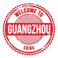 WELCOME TO GUANGZHOU - CHINA, words written on red stamp Royalty Free Stock Photo