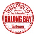 Welcome to Halong Bay sign or stamp