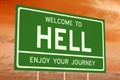 Welcome to Hell concept Royalty Free Stock Photo