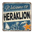 Welcome to Heraklion vintage rusty metal sign