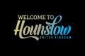 Welcome To Hounslow U. K. Word Text Creative Font Design Illustration.