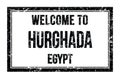 WELCOME TO HURGHADA - EGYPT, words written on black rectangle stamp