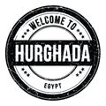 WELCOME TO HURGHADA - EGYPT, words written on black stamp