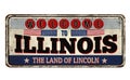 Welcome to Illinois vintage rusty metal sign Royalty Free Stock Photo