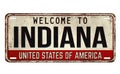 Welcome to Indiana vintage rusty metal plate