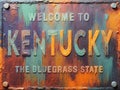 Welcome to Kentucky Rusted Street Sign