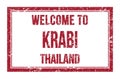 WELCOME TO KRABI - THAILAND, words written on red rectangle stamp