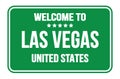 WELCOME TO LAS VEGAS - UNITED STATES, words written on green street sign stamp