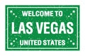 WELCOME TO LAS VEGAS - UNITED STATES, words written on green rectangle stamp