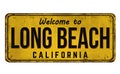 Welcome to Long Beach vintage rusty metal sign Royalty Free Stock Photo