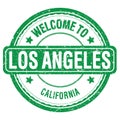 WELCOME TO LOS ANGELES - CALIFORNIA, words written on green stamp