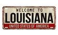 Welcome to Louisiana vintage rusty metal plate