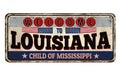 Welcome to Louisiana vintage rusty metal sign