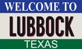 Welcome to Lubbock Texas on a white background
